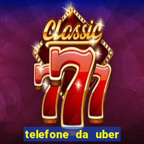 telefone da uber porto alegre